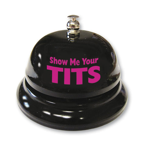 Show Me Your Tits Table Bell