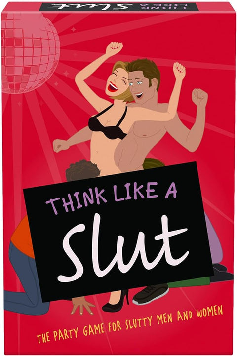Think Like A Slut Game
