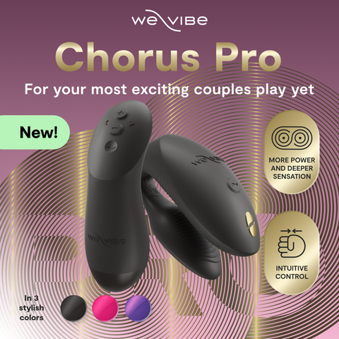 We Vibe Chorus Pro Satin Black